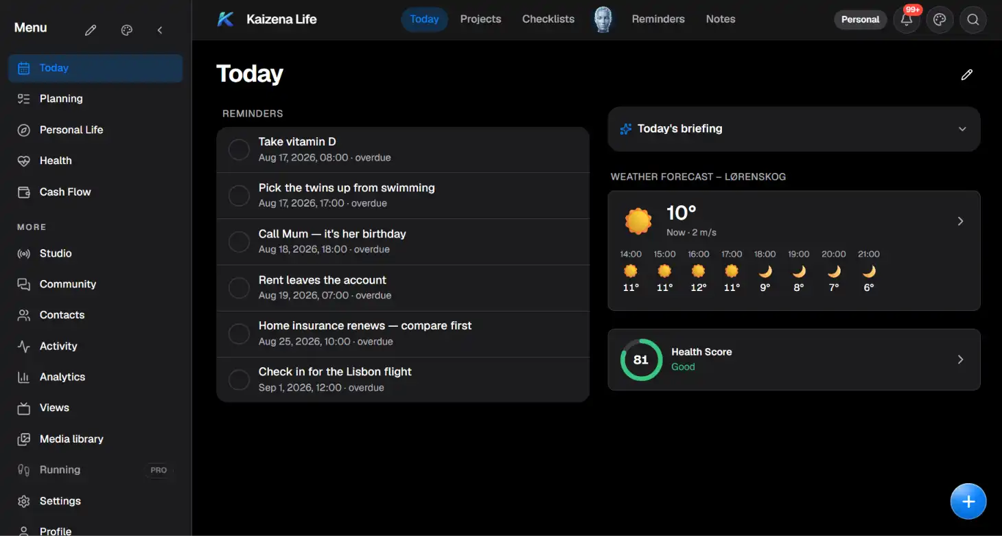 Dark-themed Kaizena Life dashboard showing Today view with sidebar, reminders list, weather forecast 10°C and health score 81
